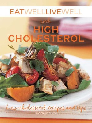 cover image of Eat Well Live Well with High Cholesterol